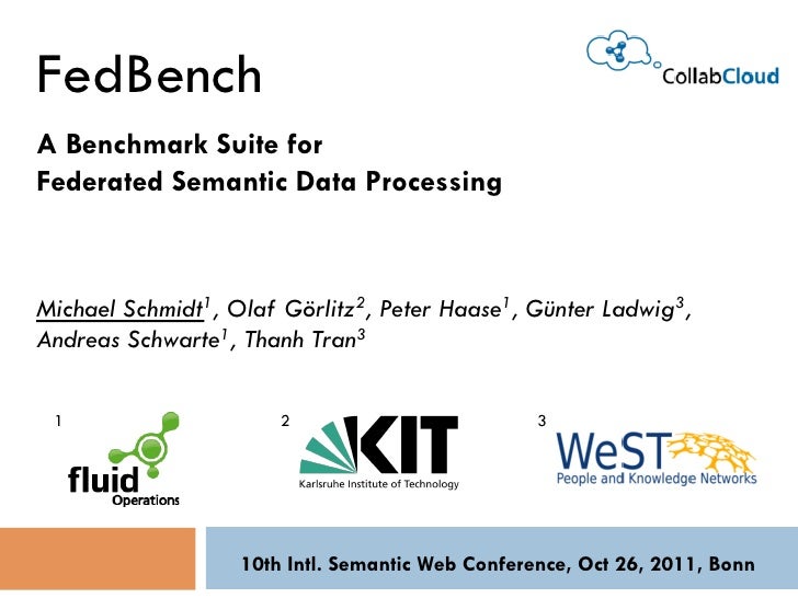 semantic federation data Benchmark Data Federated A  Fedbench for Semantic Suite