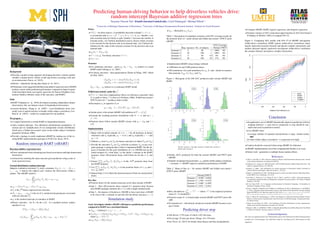 Predicting human-driving behavior to help driverless vehicles drive:
random intercept Bayesian additive regression trees
Yaoyaun Vincent Tana
(Email:vincetan@umich.edu), Carol Flannaganb
, Michael Elliotta,c
aUniversity of Michigan Department of Biostatistics, bUniversity of Michigan Transportation Research Institute, cInstitute for Social Research
Background
• Develop a model to help engineers developing driverless vehicles predict
whether a human-driven vehicle would stop before executing a left turn
at an intersection (Tan et. al., 2015).
• Dataset – naturalistic driving data (Sayer et. al., 2011).
• Preliminary work suggested that Bayesian additive regression trees (BART)
produce a more stable prediction performance compared to Super Learner
(which included elastic net, logistic regression, K-Nearest Neighbor, Gen-
eralized Additive Models, mean of the outcomes, and BART).
Issue
• BART (Chipman et. al., 2010) developed assuming independent subject
observations; but, our dataset consist of longitudinal observations.
• Current literature: Zhang et. al. (2007) – used distributions more com-
monly seen in spatial statistics to handle within subject correlation; Low-
Kam et. al. (2015) – model too complicated for our problem.
We propose ...
• A simple framework to extend BART to longitudinal datasets.
• Add a random intercept. Two alternative distributional assumptions: (i)
normal and (ii) multiplication of two independent normal distributions
which gives a folded non-central t prior on the within subject correlation
parameter (Gelman, 2006).
• Provide a strategy to easily implement riBART by making use of the ex-
isting BART implementation packages in R (R Core Team, 2015)
Random intercept BART (riBART)
Bayesian additive regression trees
• Power maintained when estimating non-linear associations and high-dimensional
interactions.
• Achieved by modeling the mean outcome given predictors using a sum of
weak regression trees.
Normal distribution random intercept
Suppose continuous outcomes Yik and p covariates Xik, k = 1, . . . , K, i =
1, . . . , nk. k indexes the subjects and i indexes the observations within a
subject. The riBART model is
Yik =
m
j=1
g(Xik, Tj, Mj) + ak + ik, (1)
• ik ∼ N(0, σ2), ak ∼ N(0, τ2), ak⊥ ik.
• Tj is the jth binary regression tree structure.
• Mj = {µ1j, . . . , µbjj} is the set of bj terminal node parameters associated
with tree structure Tj.
• ak is the random intercept we introduce to BART.
• Binary outcomes – let Φ[.] be the c.d.f. of a standard normal, replace
equation (1) as
P(Yik = 1|Xik) = Φ[Ga(Xik)]
Ga(Xik) =
m
j=1
g(Xik, Tj, Mj) + ak, ak ∼ N(0, τ2)
Priors
• P(Tj) – use three aspects: (i) probability that node at depth d = 0, 1, 2, . . .
is an internal node is α(1 + d)−β, α ∈ (0, 1), β ∈ [0, ∞). Smaller α im-
plies terminal node less likely to split. Smaller β increases the number of
terminal nodes. (ii) Uniform distribution used to choose which covariate
to be selected for the decision rule in an internal node. (iii) Uniform dis-
tribution for the value of the selected covariate for the decision rule in an
internal node.
• µij|Tj ∼ N(µµ, σ2
µ).
• σ2 ∼ νλ/χ2
ν. For binary outcomes σ2 ≡ 1.
• P(τ) ∝ 1.
Posterior
• For continuous outcomes – given ak, ˜Yik = Yik − ak reduces to a usual
BART model (Zhang et. al., 2007).
• For binary outcomes – data augmentation (Tanner & Wong, 1987; Albert
& Chib, 1993):
(Zik|Yik = 1) = max{N(Ga(Xik), 1), 0},
(Zik|Yik = 0) = min{N(Ga(Xik), 1), 0}.
˜Zik = Zik − ak reduces to a continuous BART model
Folded non-central t prior for τ2
• P(τ) ∝ 1 may have inappropriate effects on inferences especially when
K is small or when τ2 is close to 0 (Gelman, 2006). Folded non-central t
(FNCT) prior for τ2 produces better results.
• Decompose ak in equation (1) as
ak = ξηk ξ ∼ N(0, B2), ηk ∼ N(0, θ2). (2)
• Similar priors with normal riBART with addition of θ2 ∼ ef/χ2
e.
• Evaluate the resulting posterior distribution with B → ∞ and set e =
f = 0.5.
• Posterior draws follow normal riBART closely with ak = ξηk and τ =
|ξ|θ.
Implementation
1. Begin with an initial estimate of σ (σ = 1 for all iterations in binary
outcomes) and ak (typically, ak = 0) or ξ and ηk (typically ξ = 1 and
ηk = 0).
2. Subtract ak from Yik (or Zik for binary outcomes) to obtain ˜Yik (or ˜Zik)
3. Provide the outcomes ˜Yik (or ˜Zik) with the covariates Xik to any com-
puter package or program that is able to implement BART. Set the de-
grees of freedom for the prior distribution of σ to 100,000 and use the
initial estimate of σ from Step 1 as the initial σ estimate in the BART
program. Draw 100 posterior draws with 0 burn ins for the m Tj and
Mjs.
4. Extract m
j=1 g(Xik, Tj, Mj)| ˜Yik, σ of the 100th posterior draw from
the BART program.
5. Use m
j=1 g(Xik, Tj, Mj)| ˜Yik, σ in the posterior draws of σ, ak and τ
or ξ, ηk, and θ.
6. Repeat Steps 2-4 to obtain the desired amount of burn ins and posterior
draws.
Key idea
• Posterior draws for the random intercept can be done outside of BART.
• Step 2 – Run 100 posterior draws instead of 1 posterior draw because
most BART packages initialize all m Tjs with a single terminal node.
• Step 3 – Set degrees of freedom to 100,000 to force each draw of BART
to be close to the σ estimate we provide (For the binary outcome, σ = 1).
Simulation study
Goal: Investigate whether riBART will improve prediction performance
compared to BART on a correlated dataset.
• Xikq ∼ Uniform(0, 1), q = 1, . . . , 5.
• Ga(Xik) = 1.35[sin(πXik1Xik2)+2(Xik3 −0.5)2 −Xik4 −0.5Xik5]+ak,
where ak ∼ N(0, τ2).
• πGa
(Xik) = Φ[Ga(Xik)].
• Yik ∼ Bernoulli(πGa
(Xik)).
Table 1: Description of simulation scenarios with 95% coverage results for
the posterior draw of τ under normal and folded non-central t (FNCT) prior
riBART.
95% Coverage
Rep. measures No. of subjects τ Normal FNCT
Scenario 1 5 50 1 100% 0%
Scenario 2 20 100 1 100% 0%
Scenario 3 5 50 0.5 0% 0%
Scenario 4 20 100 0.5 37% 0%
• Implemented riBART using strategy outlined.
• 1,000 burn ins and 5,000 posterior draws.
• 200 simulations. For each simulation, ﬁx nk, K, and τ based on scenario,
then generate Xikq, Ga(Xik), and Yik.
Figure 1: Histogram of the 200 AUC produced under normal riBART and
BART.
AUC
Frequency
0.82 0.84 0.86 0.88 0.90 0.92 0.94
0102030405060
BART
riBART
AUC
Frequency
0.75 0.80 0.85 0.90
01020304050
BART
riBART
AUC
Frequency
0.84 0.86 0.88 0.90 0.92
0102030405060
BART
riBART
AUC
Frequency
0.78 0.80 0.82 0.84
010203040506070
BART
riBART
Top left: Scenario 1; Top right: Scenario 2; Bottom left: Scenario 3;
Bottom right: Scenario 4.
• Similar AUCs produced for both the normal riBART and FNCT prior
riBART.
• Number of repeated measurements, nk, and the within subject correlation,
τ, increases ⇒ riBART improves prediction performance of BART.
Table 2: Mean of bias in τ for normal riBART and folded non-central t
(FNCT) prior riBART.
Normal FNCT
Scenario 1 -0.093 -0.836
Scenario 2 1.546 -0.419
Scenario 3 0.400 -0.388
Scenario 4 0.531 -0.421
• Bias calculated as τ
(l)
bias = ˆτ(l) − τ where ˆτ(l) is the empirical posterior
mean of τ in simulation l.
• Posterior mean of τ is biased under normal riBART and FNCT prior riB-
ART.
• If estimation of τ still desired, should use normal riBART because cover-
age is better.
Predicting driver stop
• 108 drivers, 3,795 turns of which 1,823 left turns.
• On average 35 turns per driver. Range: 8 to 139 turns.
• See Tan et. al. (2015) for details about dataset and data manipulations.
• Compare riBART, BART, logistic regression, and rilogistic regression.
• Estimate variance of AUC using linear approximation of AUC from Somer’s
D (Hanley & McNeil, 1982) to compute 95% CI.
Figure 2: Comparing AUC proﬁle with 95% CI of riBART (incorporate
within-driver correlation), BART (ignore within-driver correlation), linear
logistic regression (assumes linearity and ignores complex interaction), and
random intercept logistic regression (incorporate within-driver correlation
but assumes linearity and ignores complex interaction).
−80 −60 −40 −20 0
0.60.70.80.91.0
Distance from reference (m)
AUC
BART
riBART
Logistic
riLogistic
Conclusion
• In application, use of riBART dramatically improves prediction of driver
stopping behavior ⇒ each driver’s propensity to stop should be esti-
mated and used in prediction models.
• Use riBART when
(i) average number of repeated measurements is large, around twenty
and
(ii) when within subject correlation τ is suspected to be high.
• Caution should be exercised when using riBART for inference.
• riBART implementation novel but computational burden is an issue.
• Future work - generalize to multiple linear random effects.
References
• Albert, J. and Chib, S. (1993). Bayesian Analysis of Binary and Polychotomous Response Data. Journal
of the American Statistical Association, 88, 669-679.
• Chipman, H.A., George, E.I., McCulloch, R.E. (2010). BART: Bayesian Additive Regression Trees. The
Annals of Applied Statistics, 4(1):266-298.
• Gelman, A. (2006). Prior distributions for variance parameters in hierarchical models (Comment on
Article by Browne and Draper). Bayesian Analysis, 1, 515-534.
• Hanley, J. and McNeil, B. (1982). The Meaning and Use of the Area under a Receiver Operating Charac-
teristic (ROC) Curve. Radiology, 143, 29-36.
• Low-Kam, C., Telesca, D., Ji, Z., Zhang, H., Xia, T., Zink, J., and Nel, A. (2015). A Bayesian regression
tree approach to identify the effect of nanoparticles’ properties on toxicity proﬁles. The Annals of Applied
Statistics, 9, 383-401.
• R Core Team (2015). R: A Language and Environment for Statistical Computing. R Foundation for
Statistical Computing, Vienna, Austria.
• Sayer, J., Bogard, S., Buonarosa, M., LeBlanc, D., Funkhouser, D., Bao, S., Blankespoor, A., and Winkler,
C. (2011). Integrated Vehicle-Based Safety Systems Light-Vehicle Field Operational Test Key Findings
Report DOT HS 811 416. Retrieved August 26, 2015, from http://www.nhtsa.gov/DOT/NHTSA/
NVS/Crash%20Avoidance/Technical%20Publications/2011/811416.pdf
• Tan, Y., Elliott, M., and Flannagan, C. (2015). Development of a Real-time Prediction Model of Driver
Behavior at Intersections Using Kinematic Time Series Data. In JSM Proceedings, Transportation Statis-
tics Interest Group.
• Tanner, M. and Wong, W. (1987). The Calculation of Posterior Distributions by Data Augmentation.
Journal of the American Statistical Association, 82, 528-540.
• Zhang, S., Shih, Y., and M¨uller, P. (2007). A Spatially-adjusted Bayesian Additive Regression Tree Model
to Merge Two Datasets. Bayesian Analysis, 2, 611-634.
Acknowledgments
This work was supported jointly by Dr. Michael Elliott and an ATLAS Research Excellence Program project
awarded to Dr. Carol Flannagan. We would like to thank Dr. Jian Kang and Dr. Brisa S´anchez for their
suggestions.
 