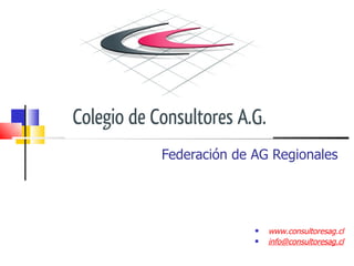Federación de AG Regionales ,[object Object],[object Object]