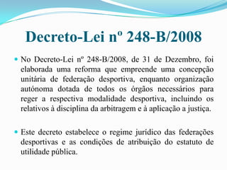 I Parte
Conceito de Direito. Ramos de Direito. Fontes do Direito e a hierarquia das leis. O Direito e a Vida.

******************************************************************************************

Introdução
Para falarmos sobre o que é o Direito precisamos primeiramente perceber a nossa essência como seres
humanos.
O Ser Humano é um Ser Social, e porquê ? Porque para satisfazer as suas necessidades materiais e
espirituais o Homem precisa do Outro, da associação com outros homens. A privação desta associação leva a
desiquilibrios tanto a nivel do corpo como da « Alma ».
A tendência para o Homem viver em sociedade é fruto de necessidades como :
Física e Psicológica, considerada Vital, como a necessidade de constituir família e afectos dos
demais.
A necessidade de Segurança.
A necessidade económica, através da divisão do trabalho.
A necessidade política, ou seja, de um governo.
A Vida em sociedade trouxe ao homem a possibilidade de satisfazer as suas necessidades de bens, de
serviços, de solidariedade entre si. Esta solidariedade permitiu ao homem um melhor aproveitamento das
capacidades individuais do ser humano, pelas habilidades e aptidões desenvolvidas por cada um, que ao
serviço de uma comunidade prestariam um Bem maior à sociedade.
A noção de um Bem maior advinda da individualidade precisaria ser regulada, controlada de alguma forma,
para evitar possíveis conflitos de interesses, pelo que seriam necessárias regras que definissem de uma forma
clara e inequívoca a contribuição que cada um pode dar em benefício de uma Vida em Sociedade.
Desta forma, é inerente a uma Vida em Sociedade a existência de Normas que definam como cada Homem
se deve comportar com os demais, que estabeleçam limites às liberdades individuais para que a vivência em
comum seja assim possível.
Antigamente e de acordo com a teoria Teológica, o Direito estava associado à vontade de Deus, chamado
de Direito natural, em que os homens deviam obediência. Correspondia a um ideal de Justiça superior,
independente do Direito Positivo cujas normas se originam no Estado, ou seja, elaborado pelo Homem.
O Direito Natural era associado à Natureza, ou à vontade de Deus, ou à racionalidade dos seres humanos.
Pressupunha o correcto, justo e universal, não necessitavam de leis escritas.
De acordo com Santo Agostinho, Deus tinha um plano para os homens, e as suas leis eram de três tipos :
Lei Eterna – De acordo com o Principio do Código de Deus.
Lei Natural – Significava a adequação à Lei de Deus.
Lei Humana – Correspondia à Lei dos Homens.
Introdução ao Estudo do Direito

4

 