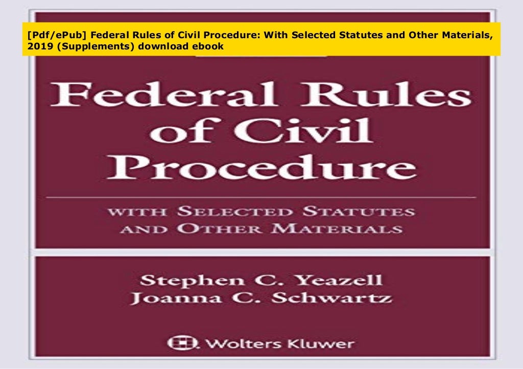 [Pdf/ePub] Federal Rules of Civil Procedure With Selected Statutes and