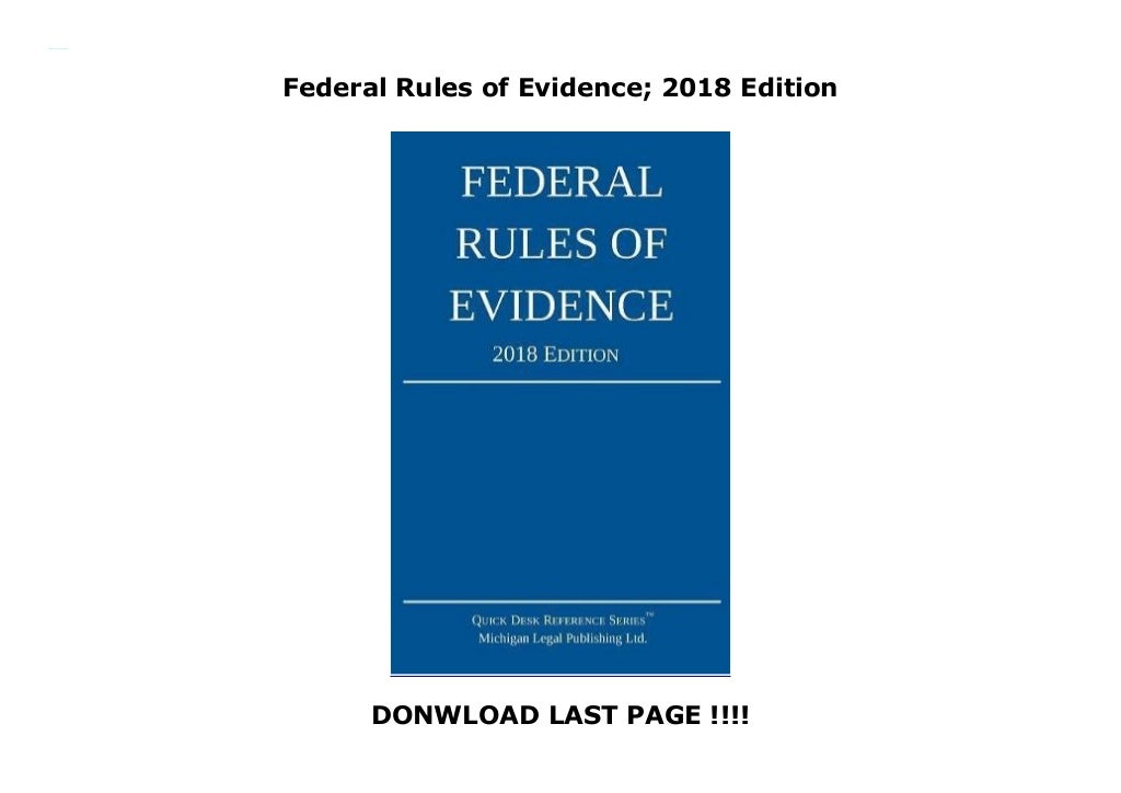 federal-rules-of-evidence-2018-edition