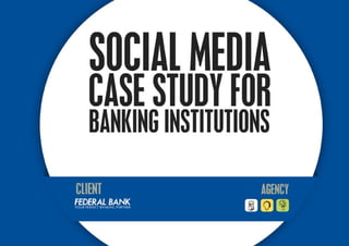 Federal bank case study