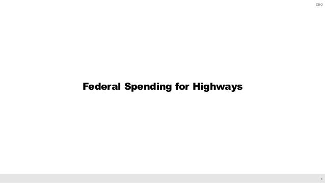 Federal Highway Spending and Revenues Slide 2
