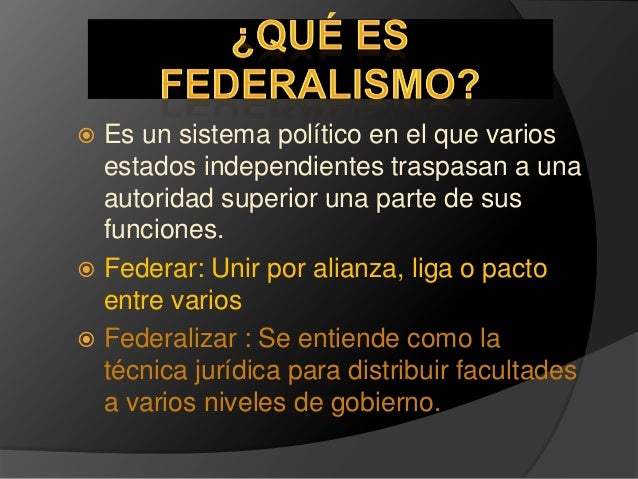 Federalismo final bases