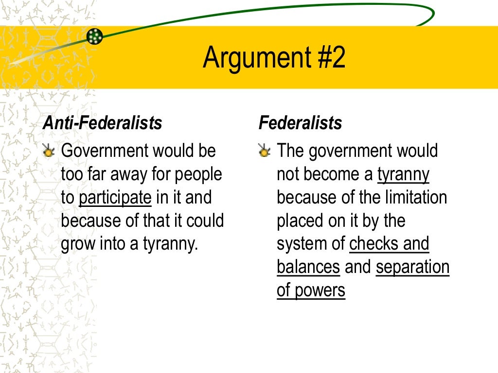 Federalists Vs Anti Federalists