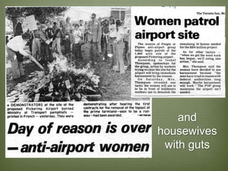 and
housewives
 with guts
 