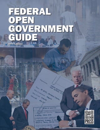 FEDERAL
OPEN
GOVERNMENT
GUIDE
10th Edition
 