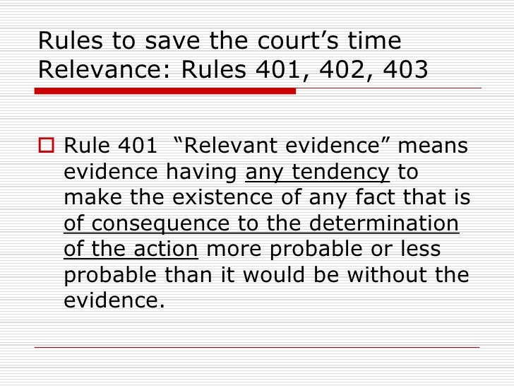 Federal rules of evidence