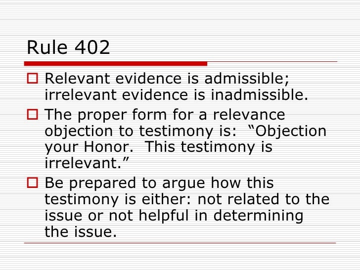 Federal rules of evidence