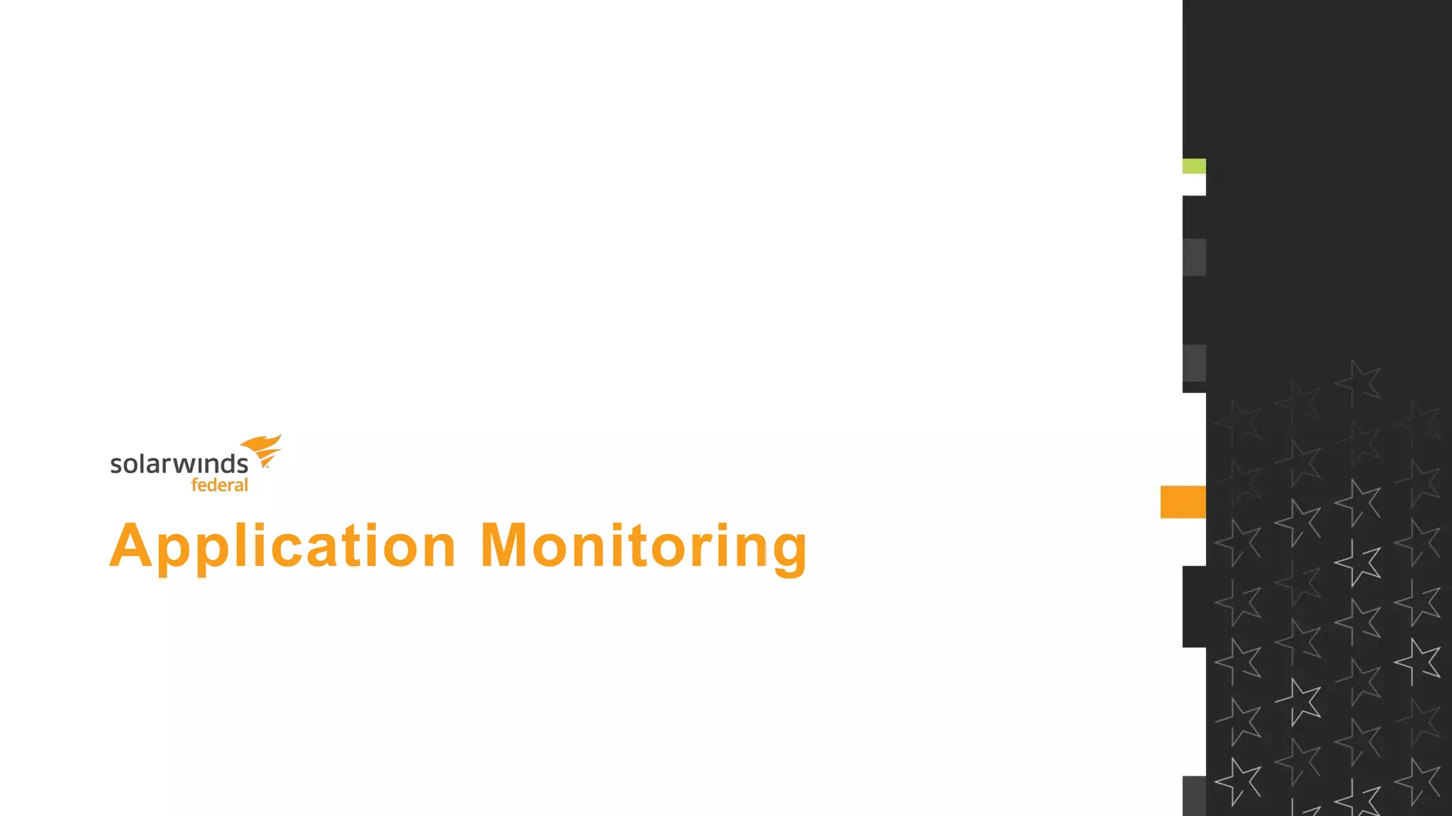 Application Monitoring
 