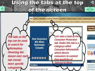Using the tabs at the top of the screen 