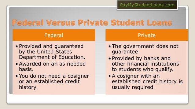 Private Student Loans >> Federal Vs Private Student Loans Private Student Loans >> Federal Vs Private Student Loans