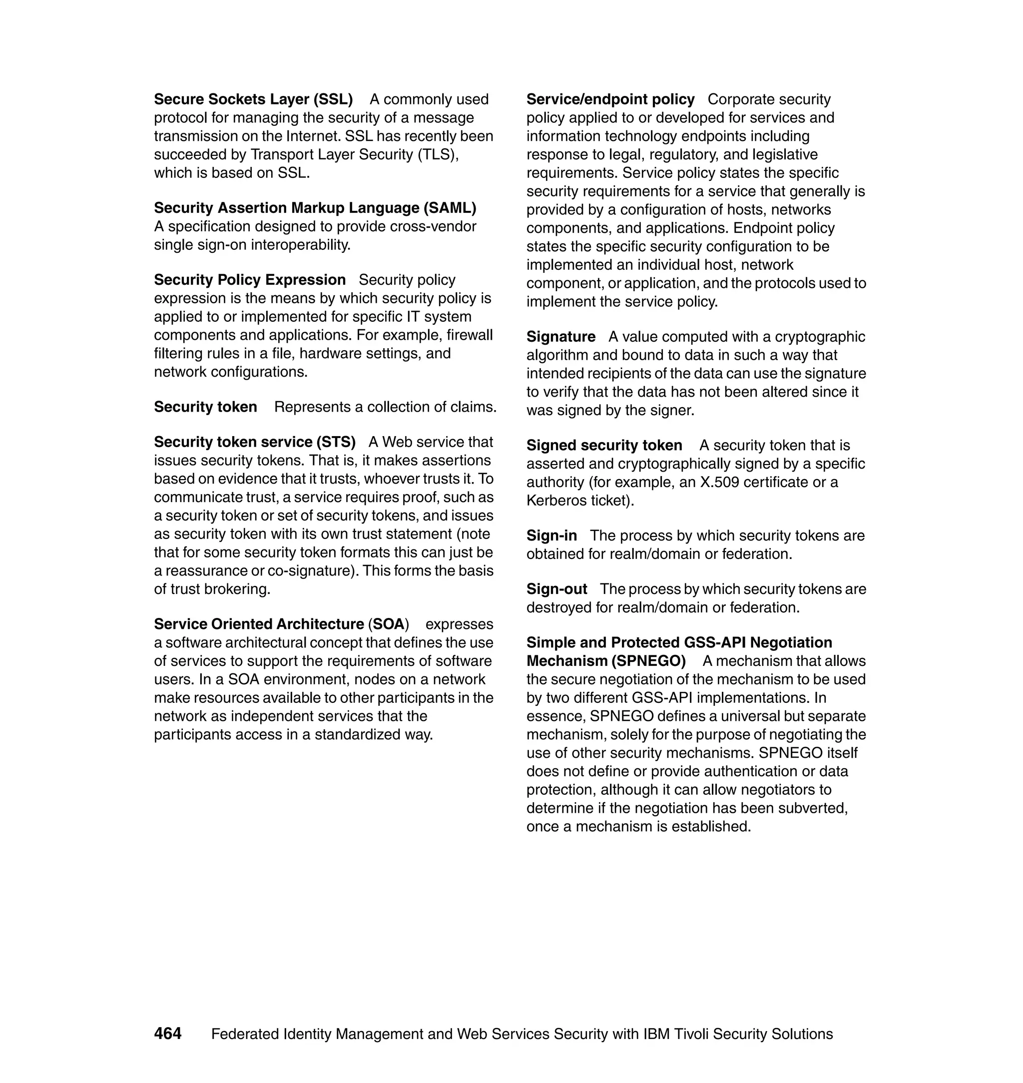 Federated identity management and web services security with ibm tivoli security solutions sg246394