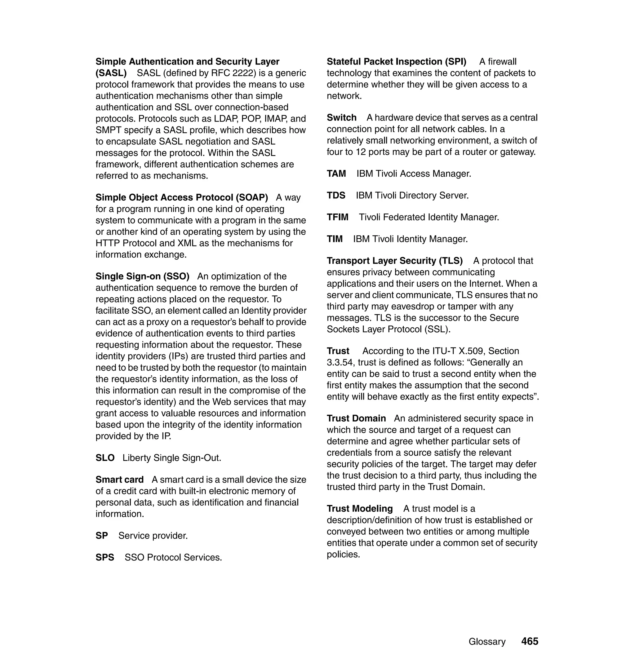 Federated identity management and web services security with ibm tivoli security solutions sg246394