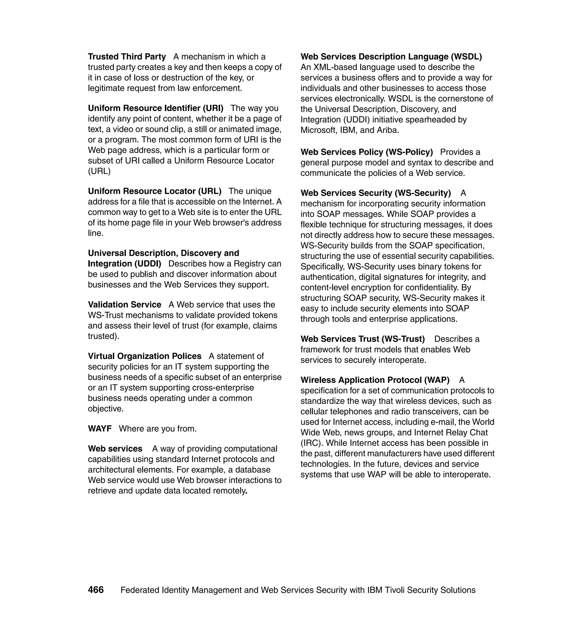 Federated identity management and web services security with ibm tivoli security solutions sg246394