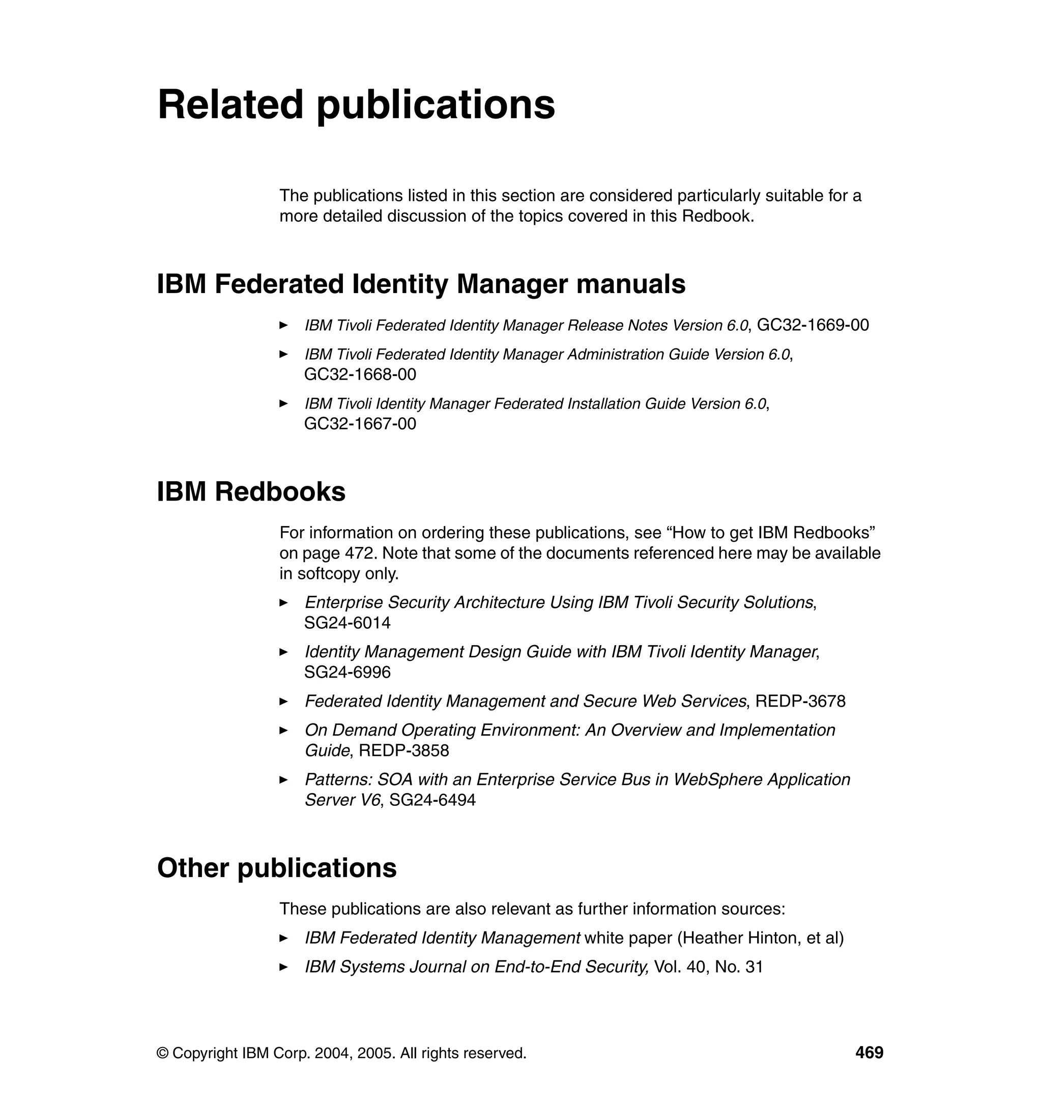 Federated identity management and web services security with ibm tivoli security solutions sg246394