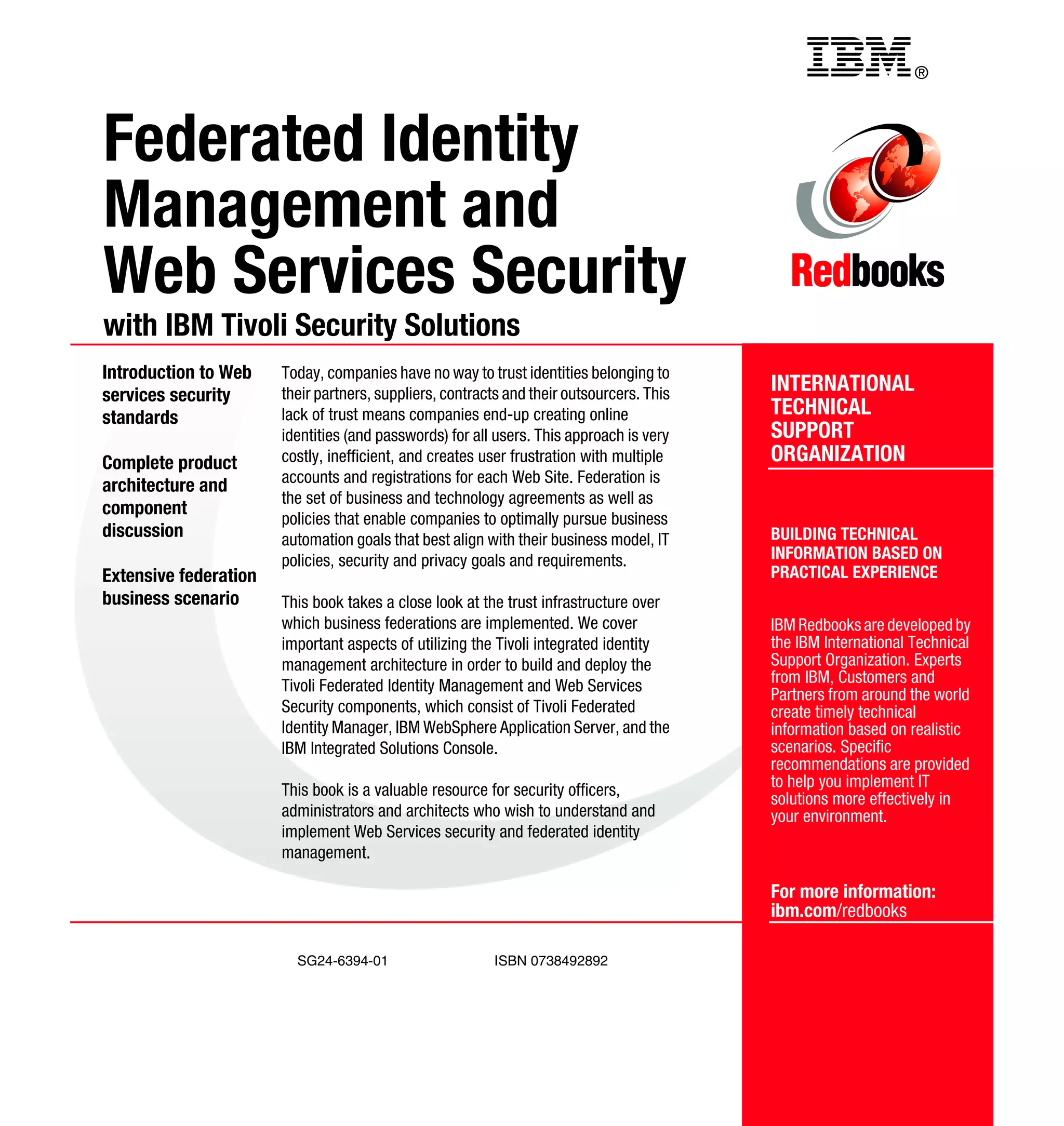 Federated identity management and web services security with ibm tivoli security solutions sg246394
