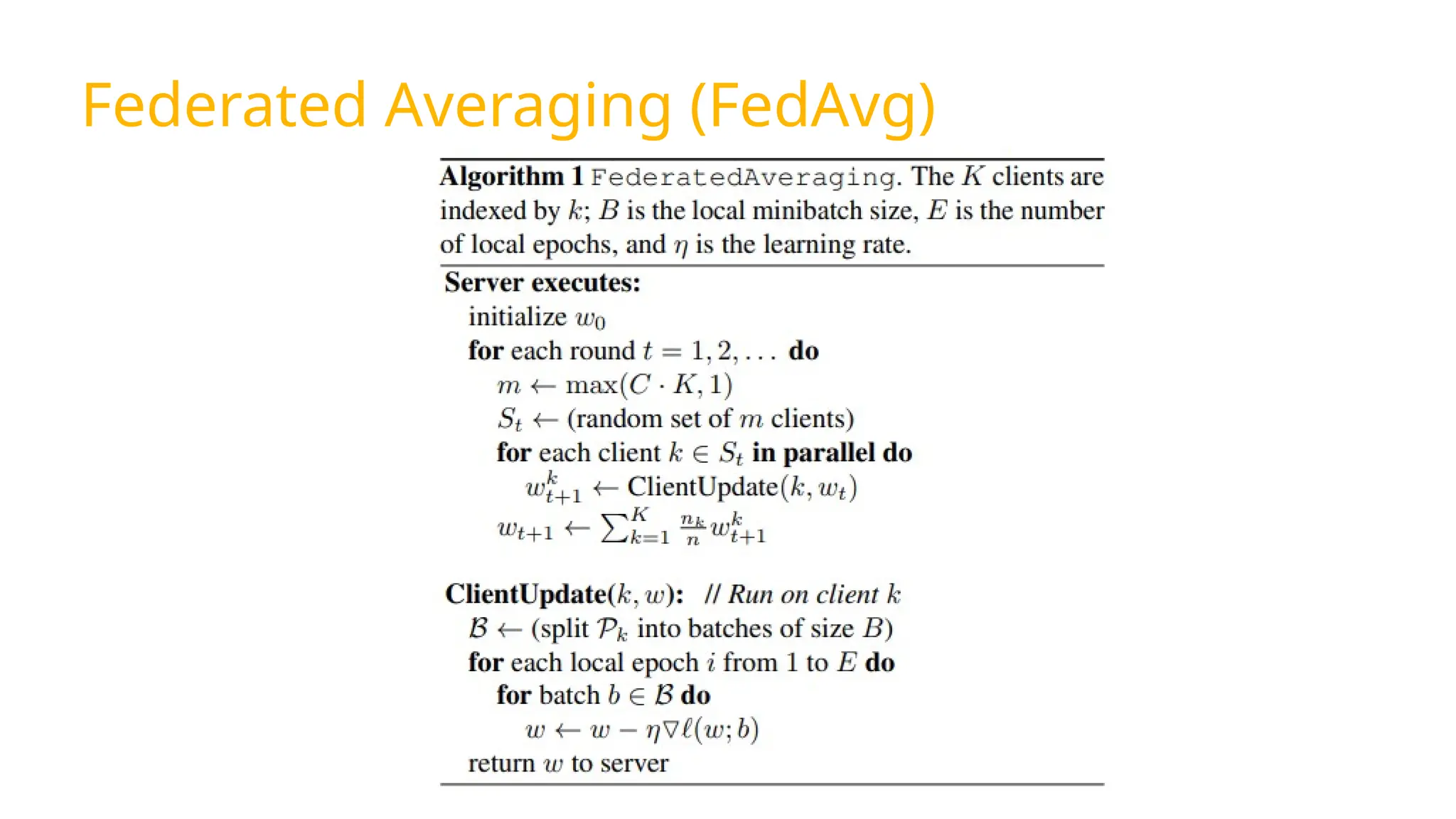 Federated Averaging (FedAvg)
 