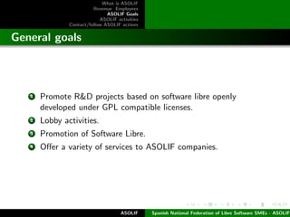 What is ASOLIF
                         Revenue Employees
                               ASOLIF Goals
                    ...