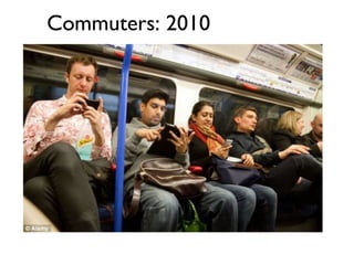 Commuters: 2010
 