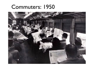 Commuters: 1950
 