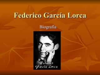Federico García Lorca Biografía 