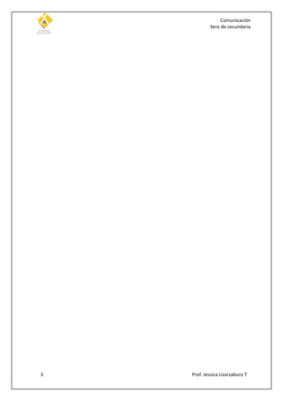 Comunicación
3ero de secundaria

3

Prof. Jessica Lizarzaburo T

 