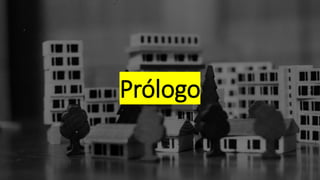 Prólogo
 