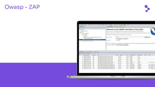 abstracta.us
Owasp - ZAP
 