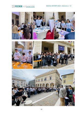 SOCIAL REPORT 2023 – Edizione n. 12
47
 
