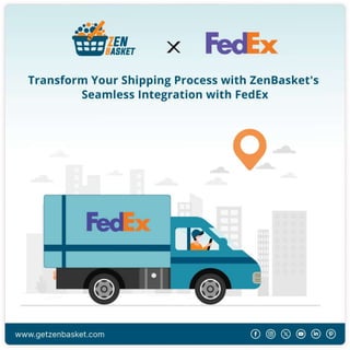 Fedex-Delivery Partner-ZenBasket Ecommerce