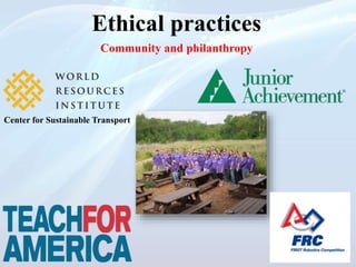 Ethical practices
Community and philanthropy
Center for Sustainable Transport
 
