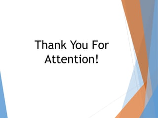 Thank You For
Attention!
 
