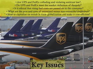 FedEx vs UPS - Strategic Management Analysis