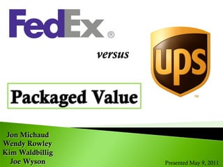 FedEx vs UPS - Strategic Management Analysis