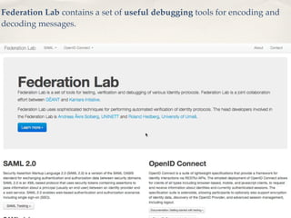 Federation Lab contains a set of useful debugging tools for encoding and
decoding messages.
 