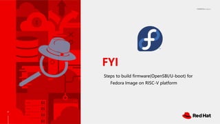 Fedora on risc-v_tokyo_30_sep_2019_v4 | PDF