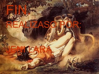 FIN. REALIZASO POR: JENI LARA. 