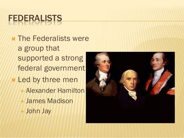 The federalist papers argued for