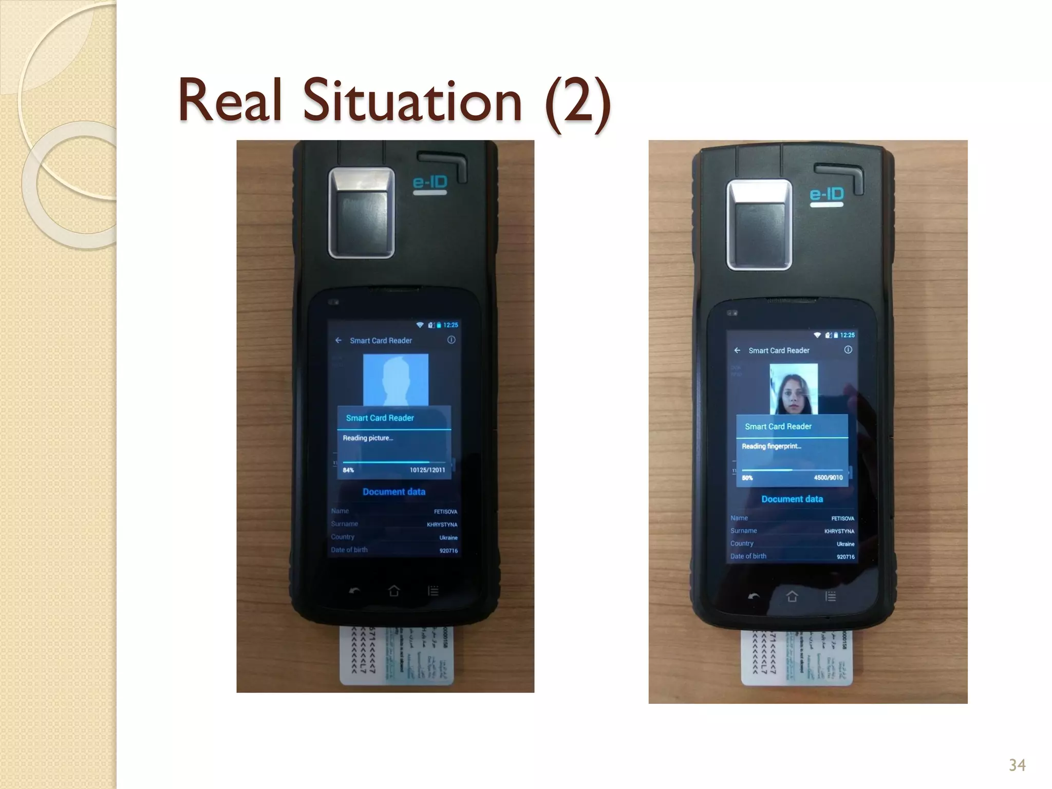 Real Situation (2)
34
 