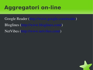 Per farlo dovrei visitare la pagina in questione ogni 5 minuti perdendo tempo e scoprendo, magari, che nel frattempo non sono state inserite nuove notizie 