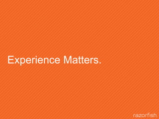 Experience Matters.,[object Object],2,[object Object]