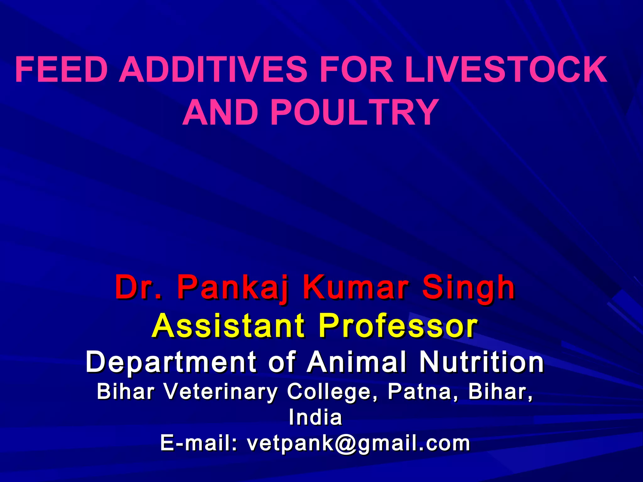 Feed additives for livestock and poultry | PPT