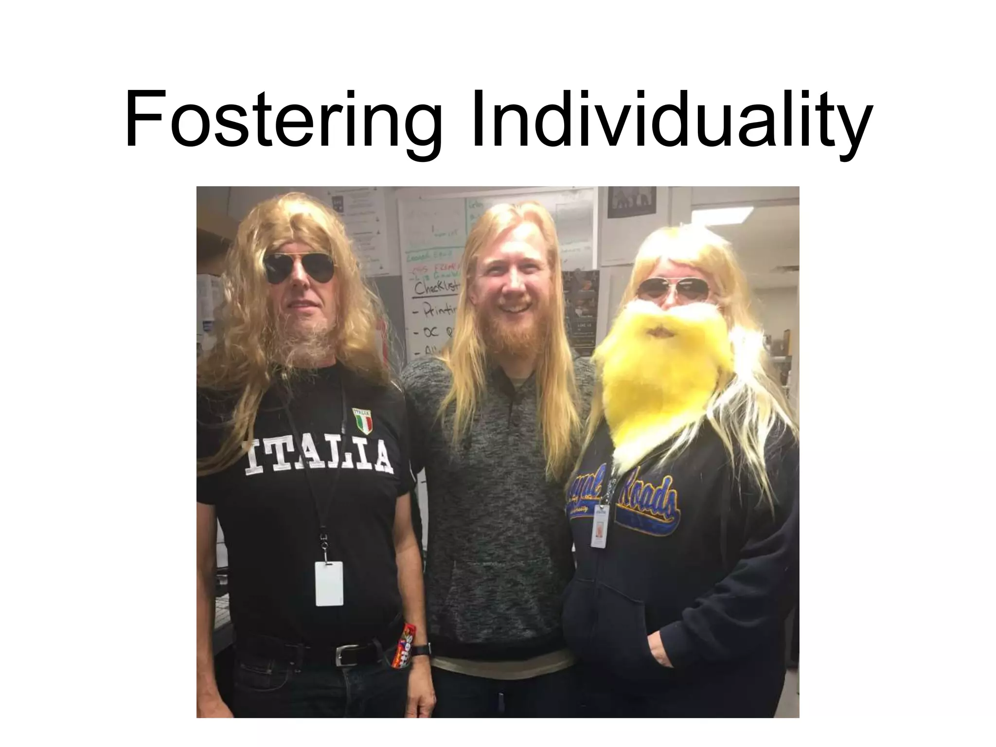 Fostering Individuality
 