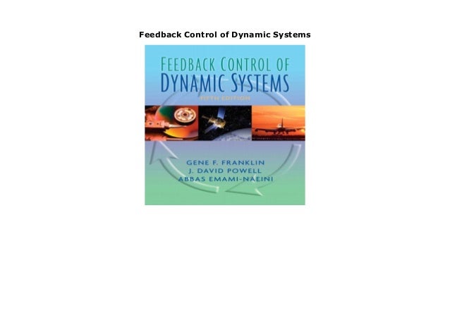 Feedback Control of Dynamic Systems