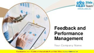 Feedback and
Performance
Management
Your Company Name
 