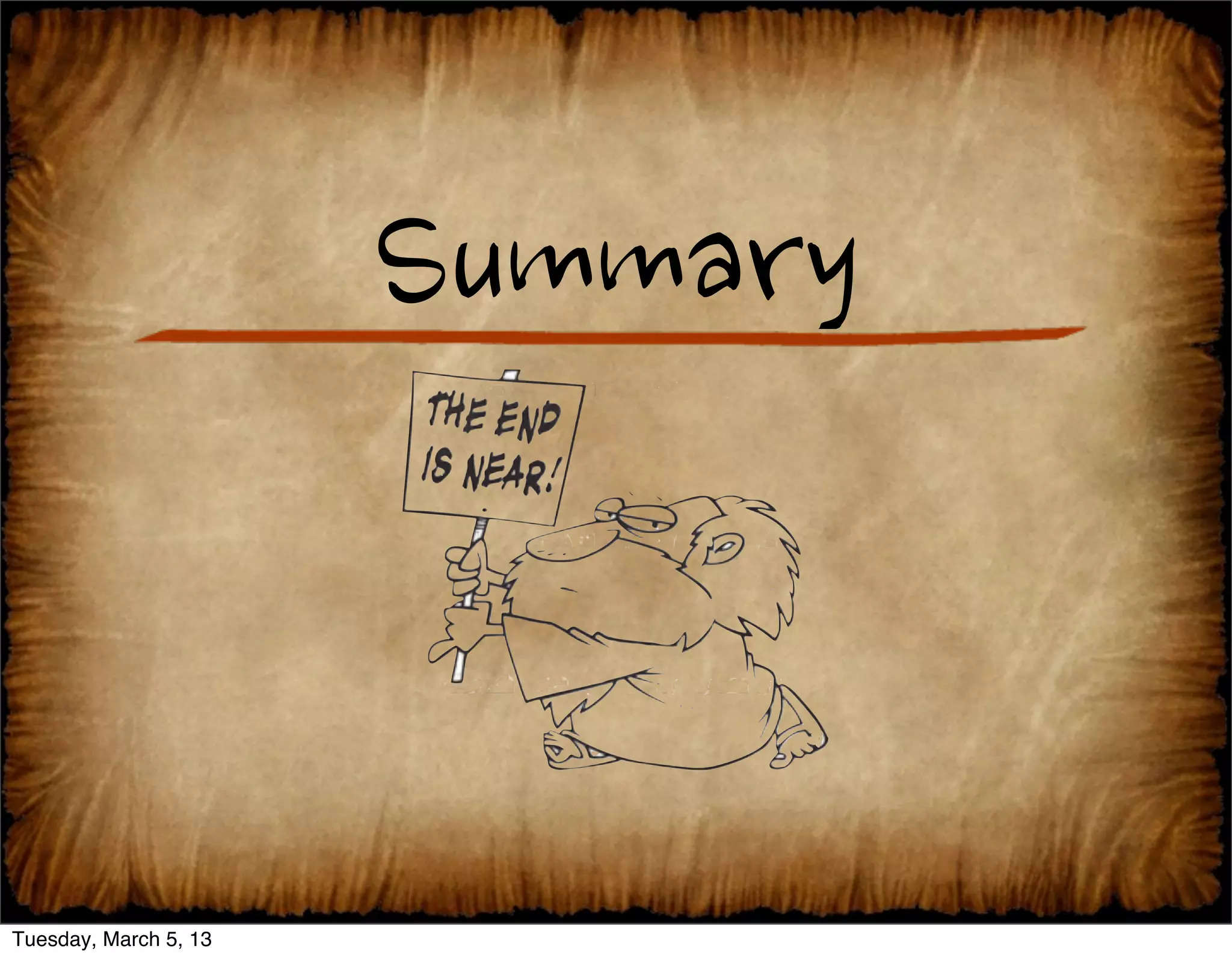  Loop




Tuesday, March 5, 13
 