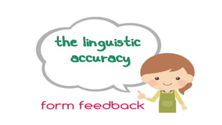 Feedback & Error correction 