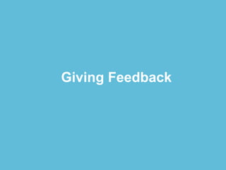 5 Ways to Give Feedback that Elicits Real Change | PPTX